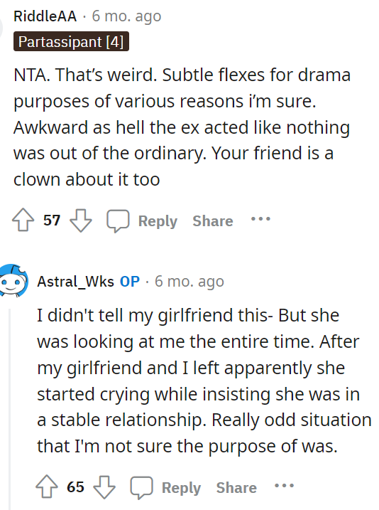 OP noticed that the girl was staring at him, so we think something more was going on here.