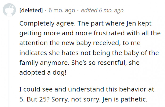 18. She's a fully grown adult acting like a 5-year-old child