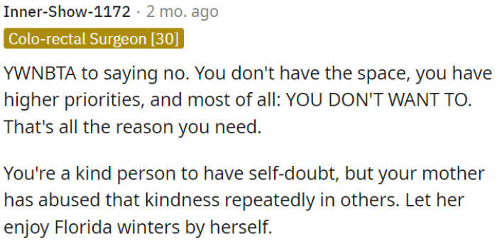 OP's reasons are valid: lack of space, higher priorities, and personal preference