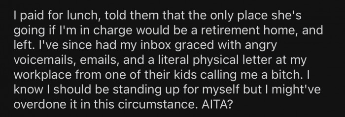 Op's family had a negative reaction to what Op said, which made her doubt her decision.