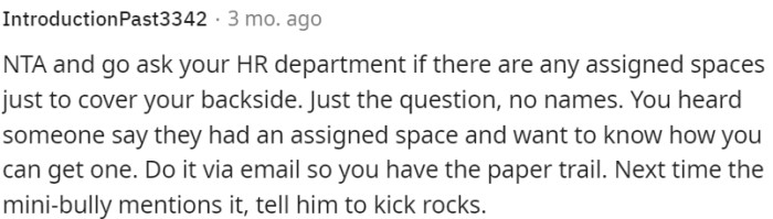 OP should email her HR department to inquire about assigned parking spaces