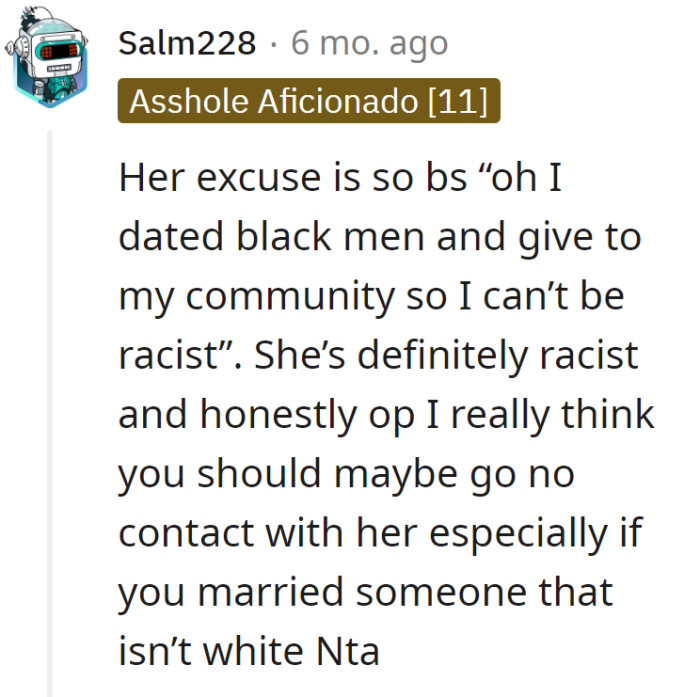 Sounds like she's confusing a dating resume with a racism-free pass. Time for a reality check!