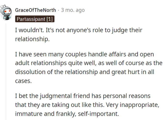 It's not anyone's role to judge relationships.
