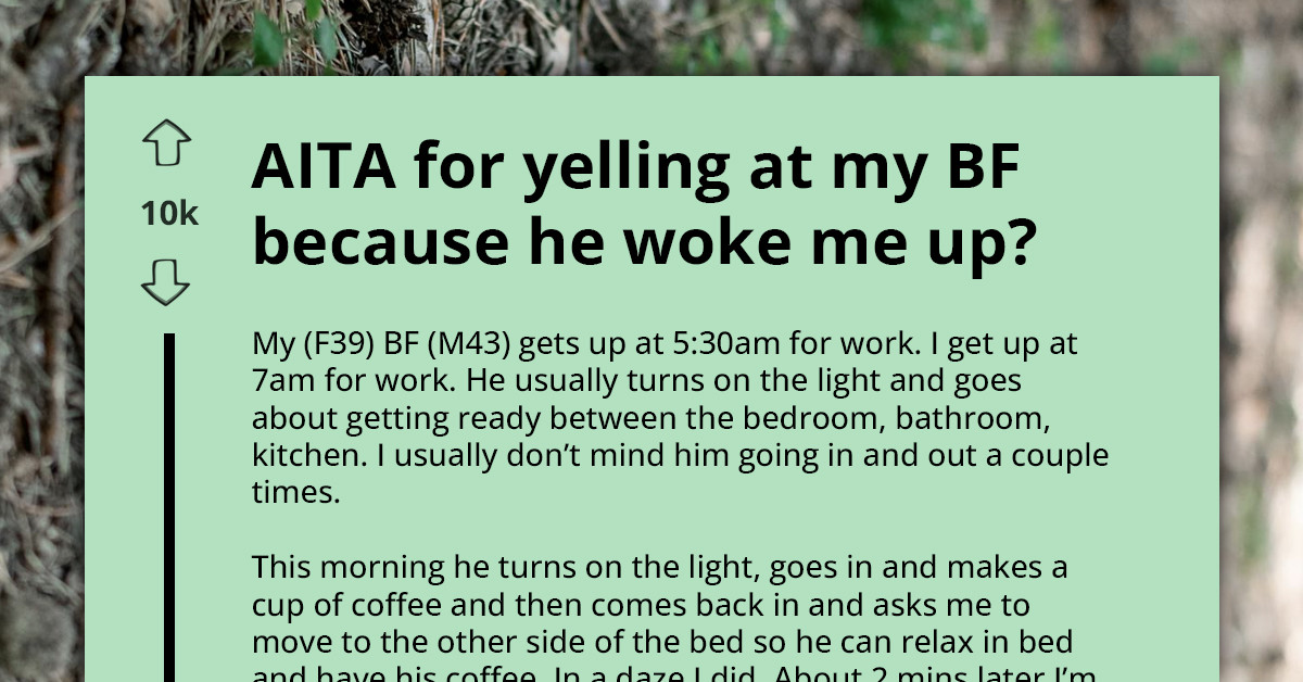 Boyfriend Wakes Partner at 5:30 A.M. to “Relax,” Then Blames Her for Ruining His Day