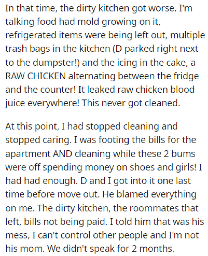 The kitchen issue was never resolved, and it got even worse than before