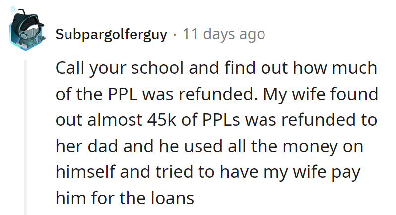 Time to ring the school bell and ask about that PPL refund! Turns out, it's a family loan, not a freebie.