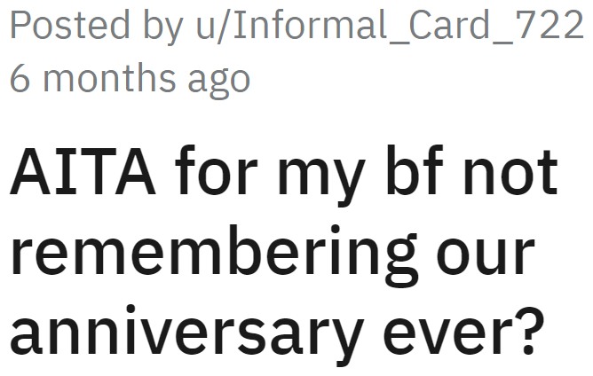 The OP expects her boyfriend to celebrate their monthsaries. She asked the community if expecting a gift during these celebrations makes her the a-hole.