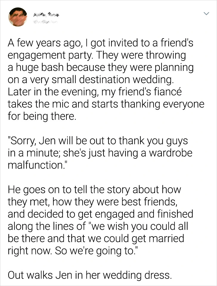 The ultimate way to surprise engagement party guests is to get married on the spot.