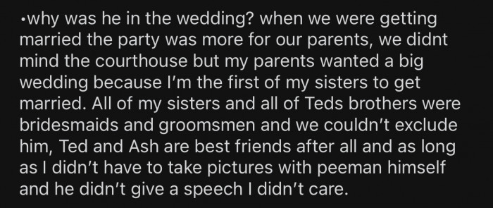 OP's parents wanted a big wedding, and the brother had to be included.