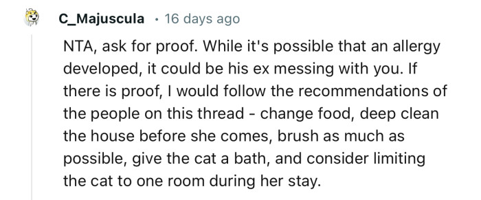 “NTA, ask for proof. While it's possible that an allergy developed, it could be his ex messing with you.“