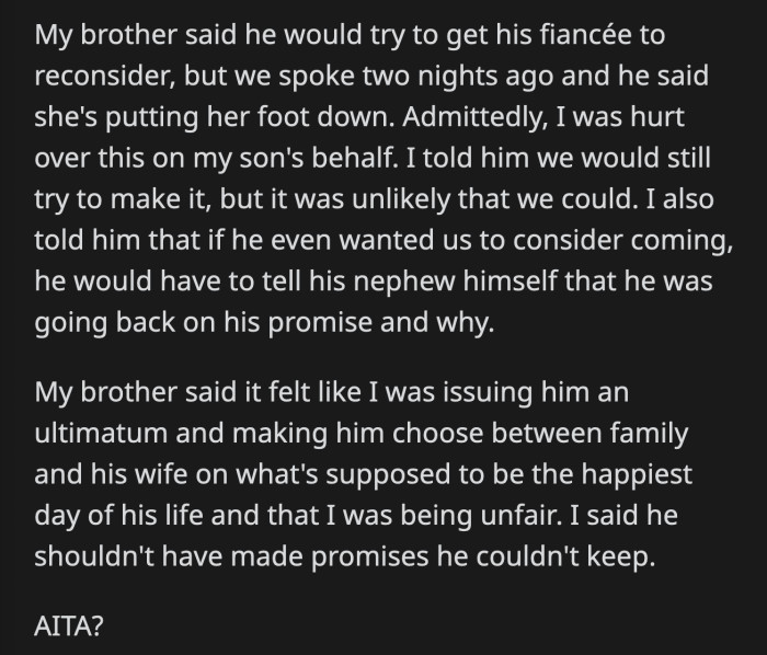 His brother talked to his fiancée, but she isn't changing her mind. OP told his brother that he has to break the ring bearer news to his nephew and that he shouldn't have made a promise he couldn't keep.