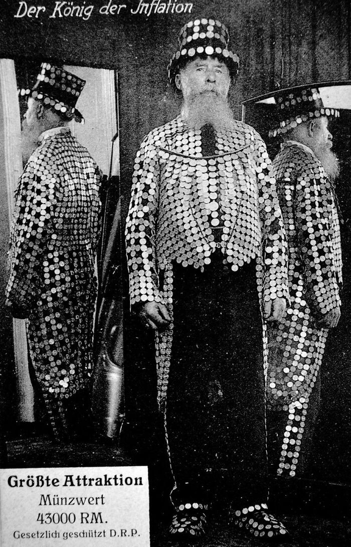 "Inflation King, Germany 1923. Outfit Made Out Of Worthless Coins"