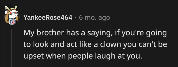 Not even a good clown at that.