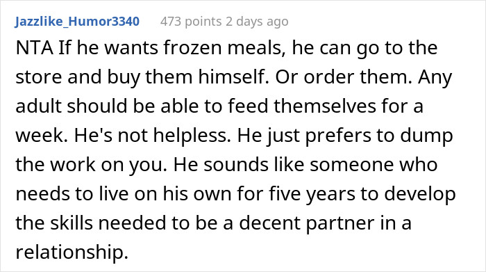 He's a working adult, so his complaints don't make any sense.