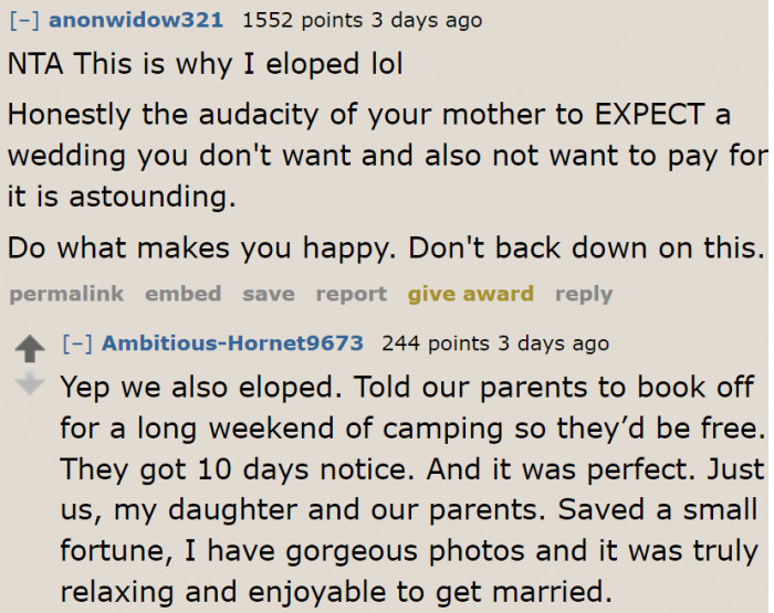 Other People Chose Elopement So That Their Parents Won't Have a Say in Their Wedding.