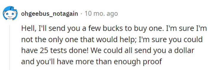 Someone suggests pitching in a few bucks to help her buy a pregnancy test, showing solidarity in resolving the situation with collective support.