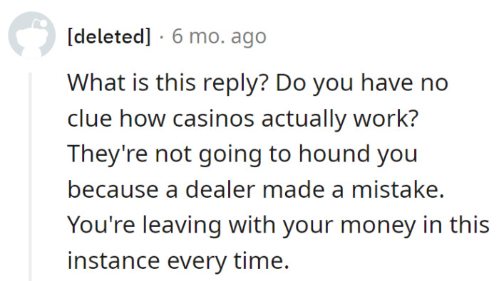 Lost in translation: dealer's slip, her win. The house might need a refresher on the 'always wins' rule.