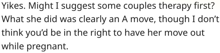 7. They should try couples therapy first.