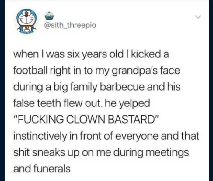 17. Don’t you dare burst out laughing!