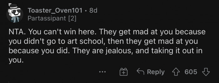 OP's classmates are obviously jealous of her talent.