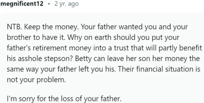 Honor your father's wishes and prioritize your own financial well-being