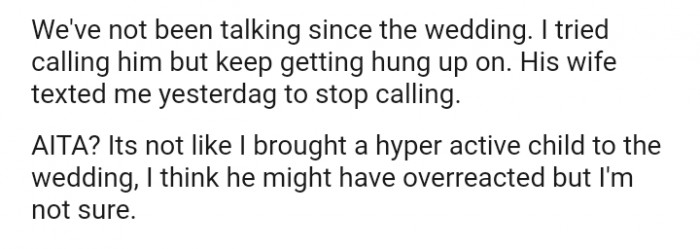 His wife texted me yesterday to stop calling