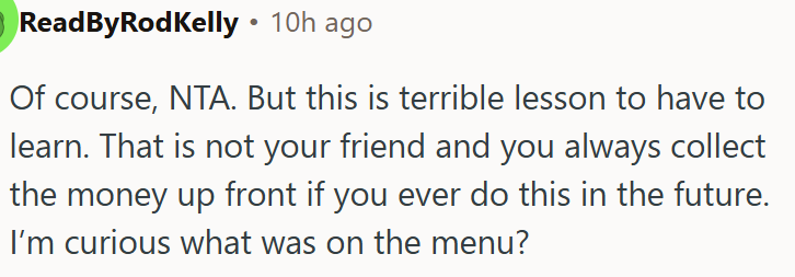 This was an incredibly hard way for OP to learn a lesson.