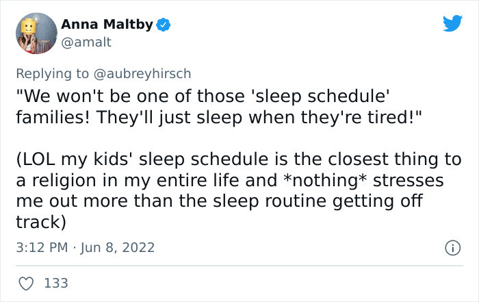 12. Sometimes, peace in the house depends on the sleep schedule being followed to the letter.