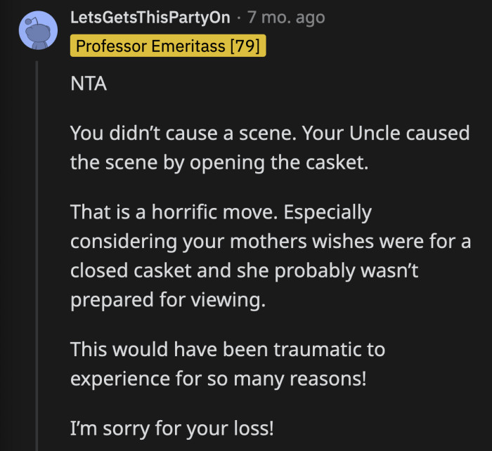 The uncle's actions could be considered more of a scene than OP's