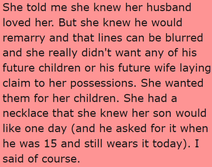 The late sister wants to ensure that her dresses and jewelry will go to her children, not her husband's children after remarriage.