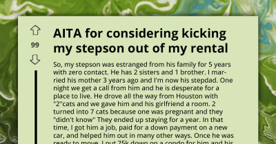 Man Seeks Advice As He's Considering Kicking His Estranged Stepson Out Of His Rental