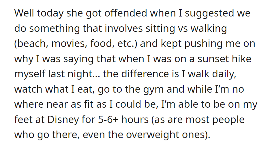 She Questioned His Suggestion for a Sitting Activity, Comparing It to His Recent Hike, Highlighting Their Differing Activity Levels.