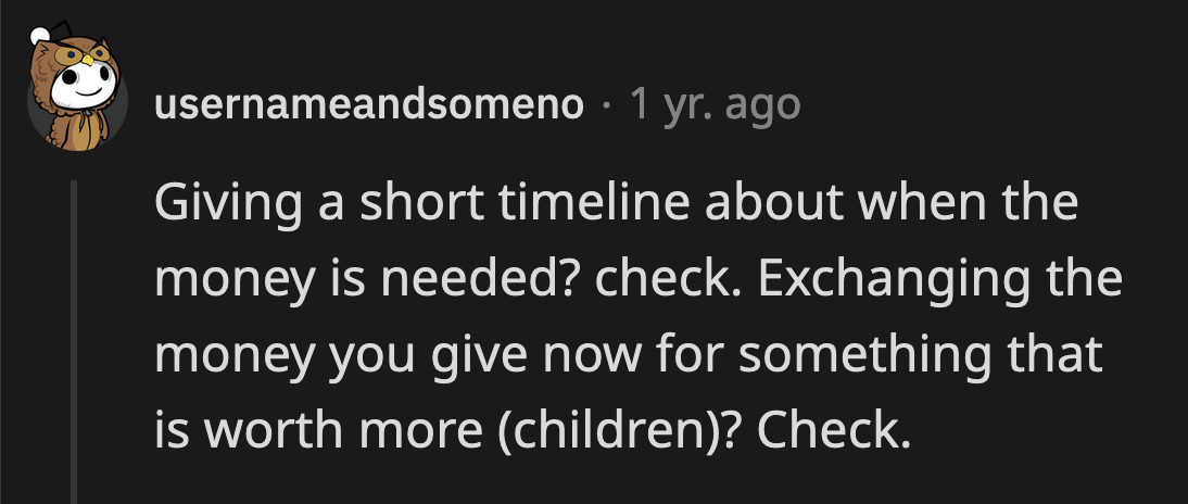 They said it reeked of a scam to siphon every penny OP has.