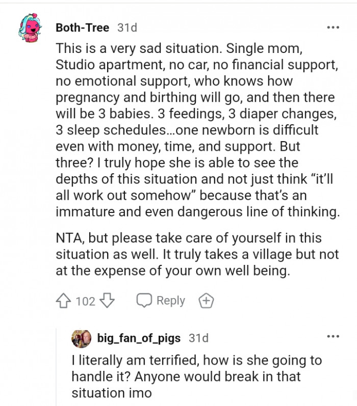 One newborn is already difficult, even with money, time, and support