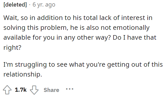 It seems like she's not getting anything out of the relationship, so divorce would be the best option here.
