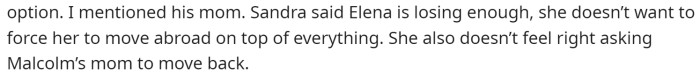 She explained a few different things that the mom said about why she asked him instead of anyone else.