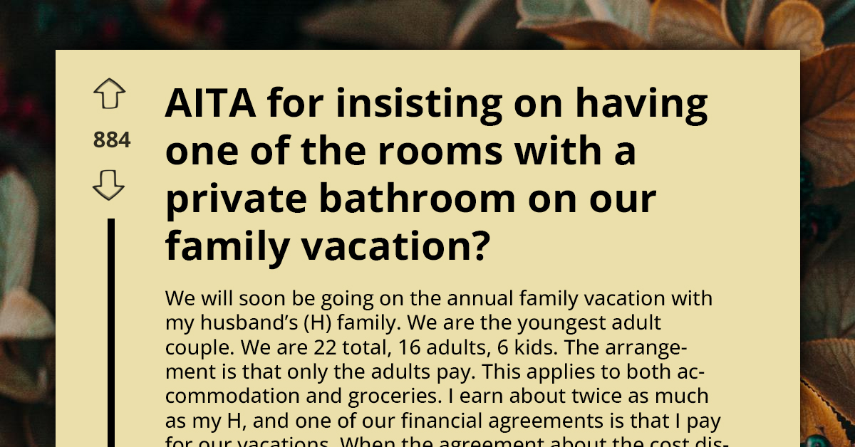 Private Bathroom Dispute - Should This Couple Get Priority On the Family Vacation
