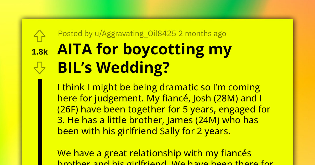Lady Boycotts Her Brother-In-Law's Wedding Because He "Stole" Their Dream Wedding Venue, Redditors React