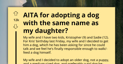 Dad Refuses To Rename The Dog - And Now No One Is Speaking To Him