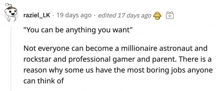 10. Sometimes luck plays a big role when it comes to achieving what you want, other than hard work