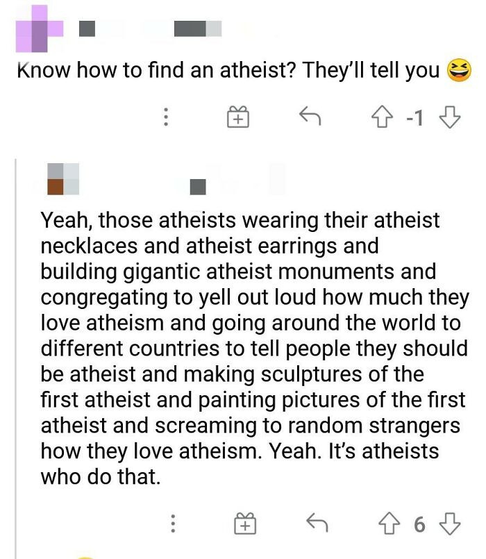 19. It's atheists who do that