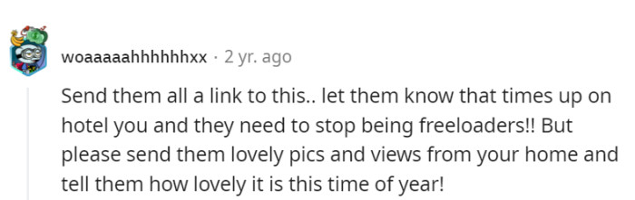 Time to be petty, OP.