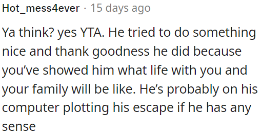 OP is in the wrong for not appreciating her boyfriend's effort.