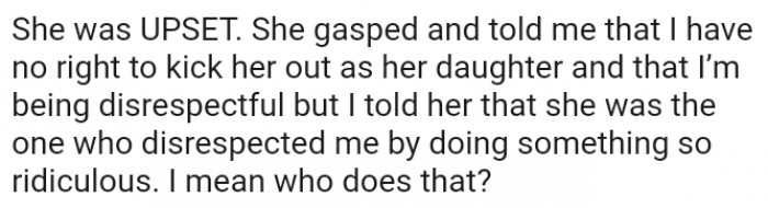 I have no right to kick her out