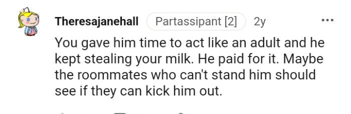 He was given time to act like an adult