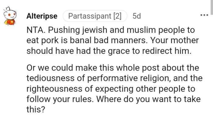 The OP's mom should have had the grace to redirect him