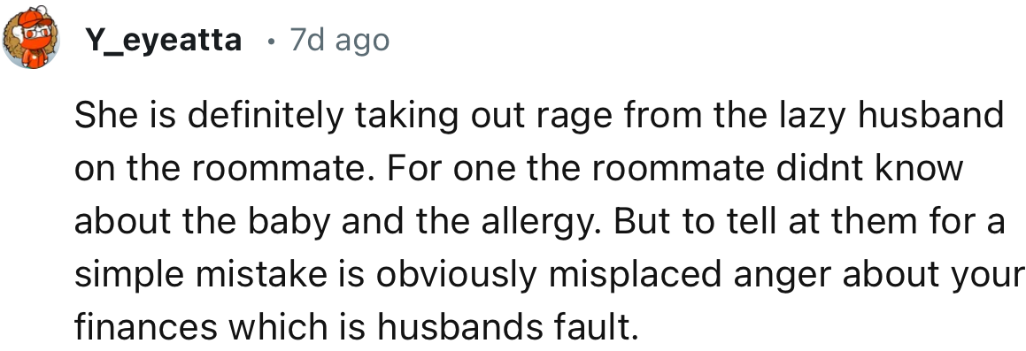 “She is Definitely Taking Out Rage from the Lazy Husband on the Roommate.”
