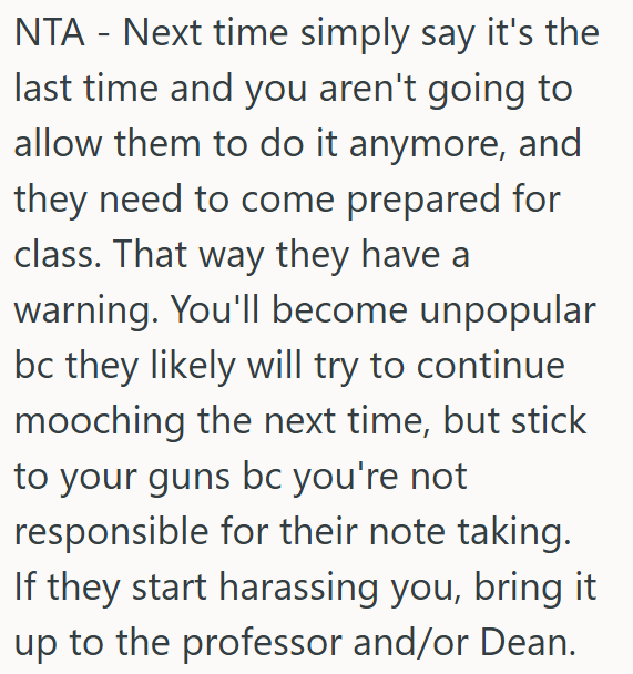 Next time, OP needs to set a boundary and refuse to share notes, even if it makes her unpopular.