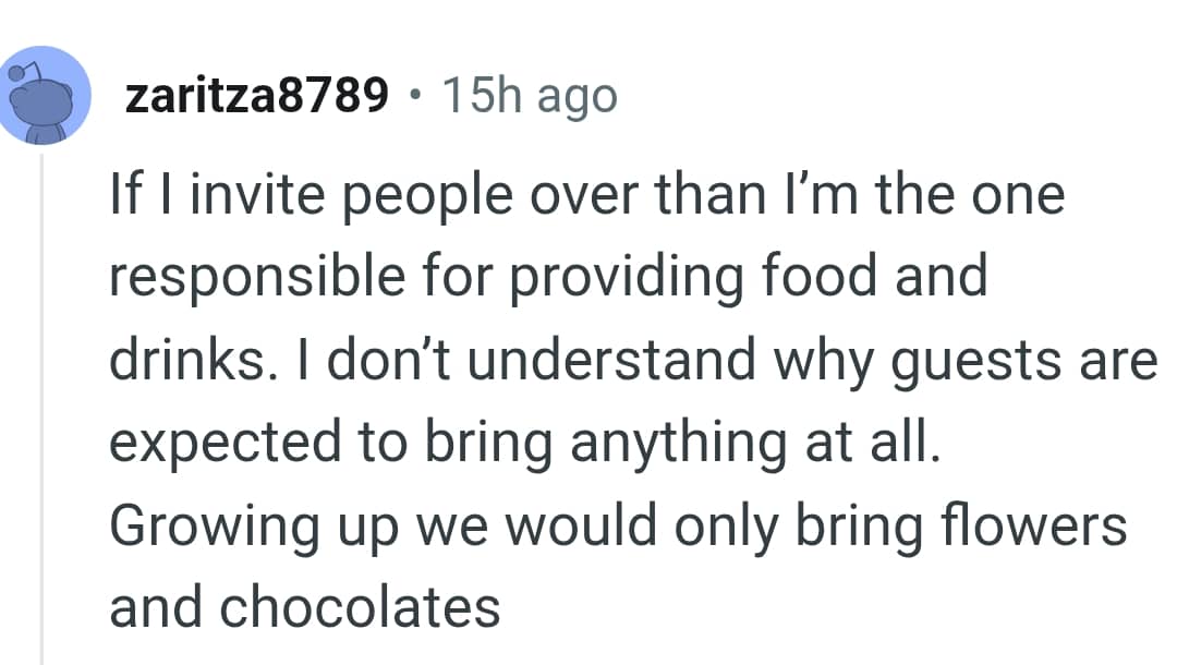 Why should guests bring anything at all?