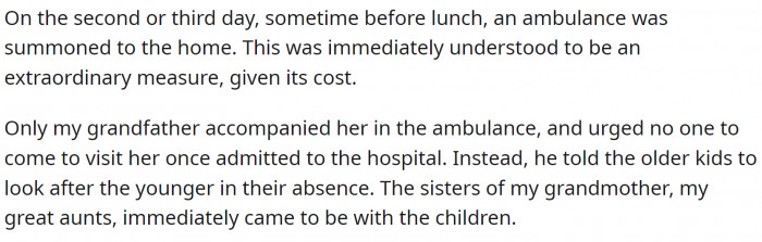 Finally, an ambulance was called. That meant it was serious.